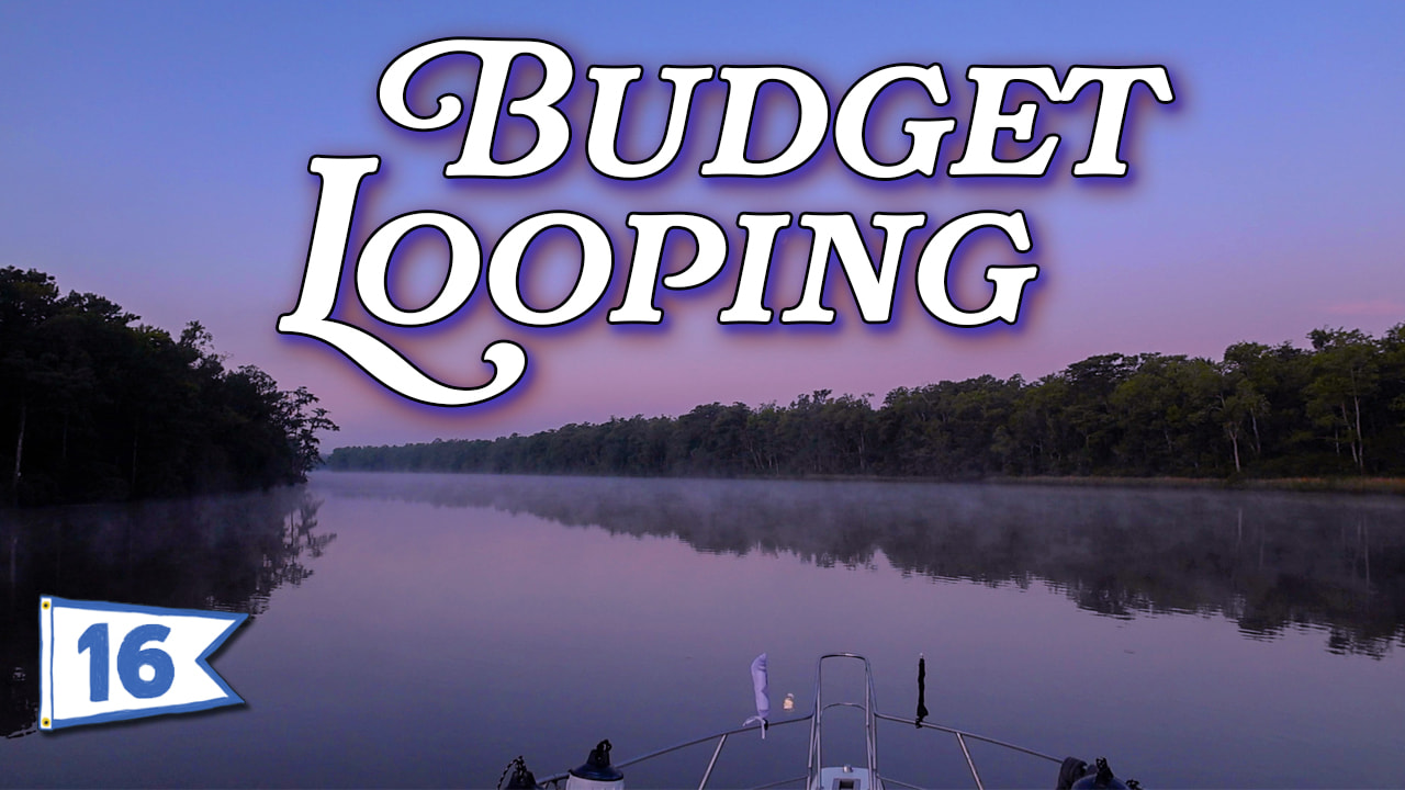 Cutting Costs in HALF Cruising the Great Loop